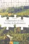 Comprender el Vino, la Viña y la Biodinamica Súper Precio