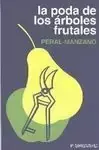 Oferta Especial La Poda de los Árboles Frutales (Peral-Manzano)
