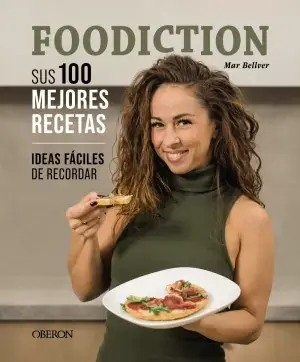 Foodiction. Sus 100 Mejores Recetas Promoción