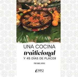 Precio Rebajado Una Cocina Tradicional y 45 Días de Placer