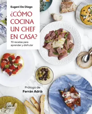 ¿Cómo Cocina un Chef en Casa? Novedad