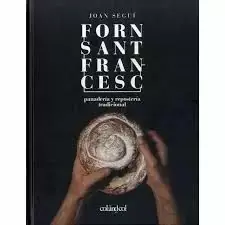 Forn Sant Francesc. Panadería y Repostería Tradicional Súper Precio