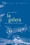 Oferta Limitada La Galera