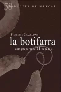 La Botifarra Más Vendido