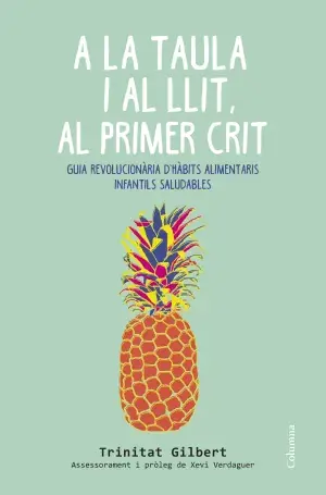 No Te Lo Pierdas A la Taula I Al Llit, Al Primer Crit