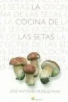 La Cocina de las Setas Precio Bajo