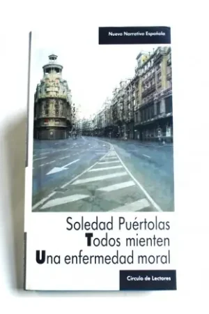 Precio Bajo Todos mienten - Una enfermedad moral
