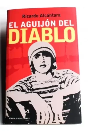 El Aguijón Del Diablo Económico