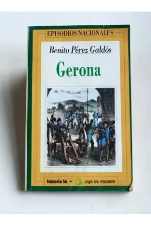 Episodios Nacionales 7 Gerona Gran Oferta