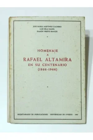 Homenaje a Rafael Altamira en su centenario (1866-1966) Envío Inmediato