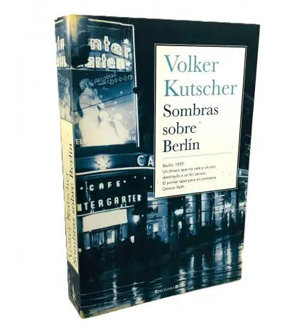 Sombras sobre Berlín (Detective Gereon Rath 1) Última Versión