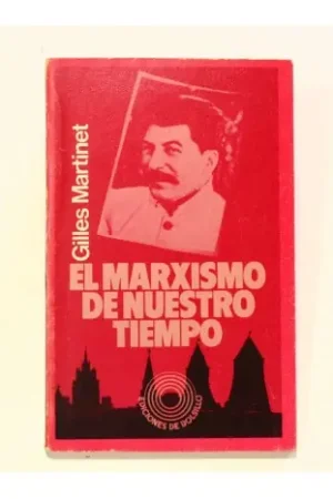 El marxismo de nuestro tiempo Comprar En Línea