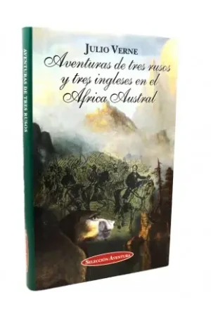 Liquidación Aventuras de tres rusos y tres ingleses en el África austral