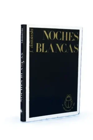 Noches blancas No Te Lo Pierdas