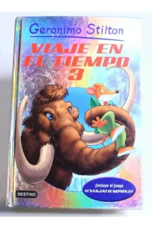 Compra Ahora Viaje en el Tiempo 3 (Geronimo Stilton)