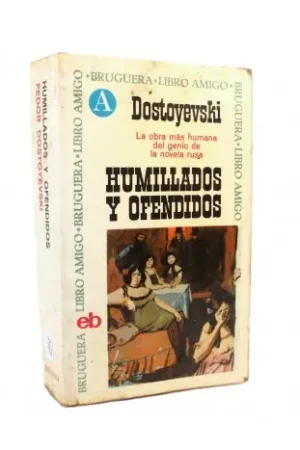Pago Seguro Humillados y ofendidos