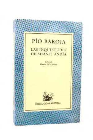 Pago Seguro Las inquietudes de Shanti Andía. Ed. de Darío Villanueva