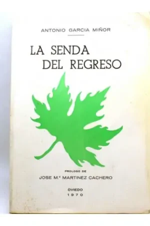 La senda del regreso Devolución Gratuita