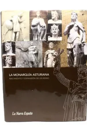 Pago Seguro La monarquía asturiana. Nacimiento y expansión de un reino