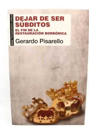 Dejar de ser súbditos Novedad
