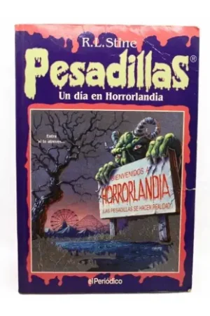Solo Hoy Pesadillas Un día en Horrorlandia