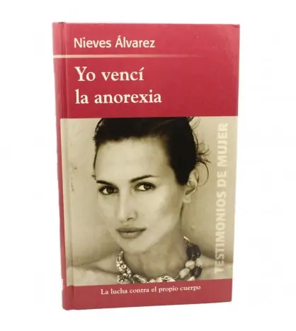Yo vencí la anorexia Alta Calidad