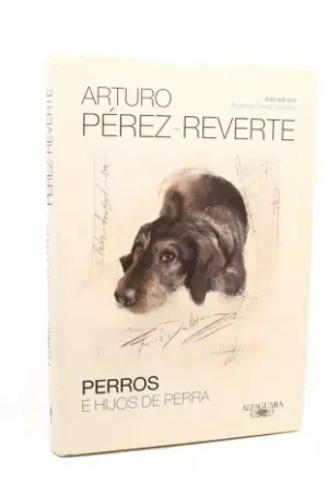 Disponible Ahora Perros e hijos de Perra (ilustrado)
