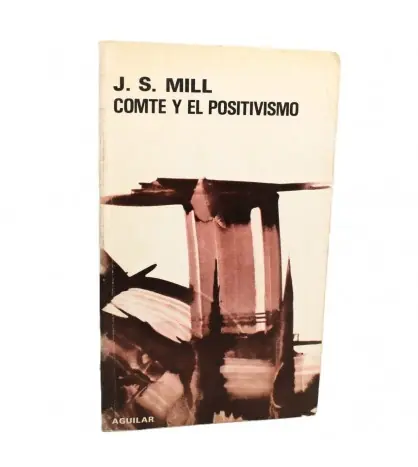 Envío Inmediato Comte y el positivismo