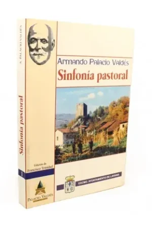A Buen Precio Sinfonía pastoral novela de costumbres campesinas