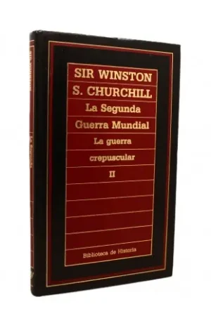 Precio De Oferta Memorias de Churchill - La segunda guerra mundial - La guerra crepuscular