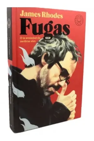 Última Versión Fugas O la Ansiedad de Sentirse Vivo