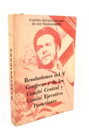 Resoluciones del V Congreso y de los Comité Central y Comité Ejecutivo Posteriores Compra Hoy