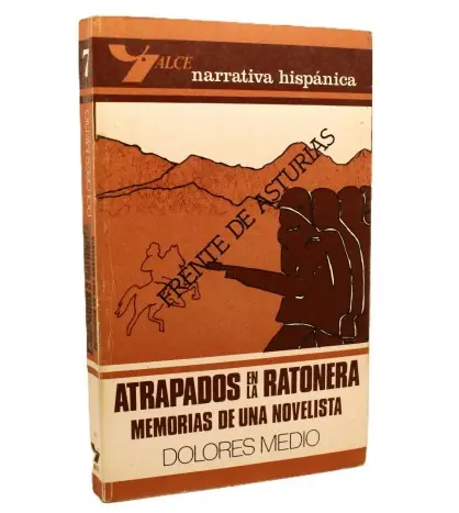 A Buen Precio Atrapados en la ratonera. Memorias de una novelista