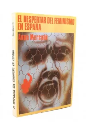 Ordena Ya El despertar del feminismo en España