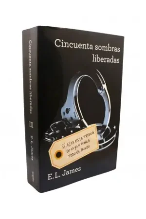 Cincuenta sombras liberadas (Cincuenta sombras 3) Solo Hoy