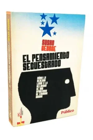 El pensamiento secuestrado Imprescindible (Must-Have)
