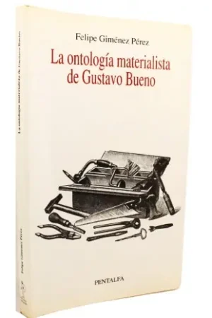 La ontología materialista de Gustavo Bueno Más Vendido