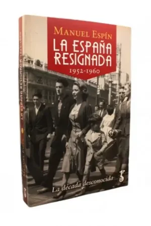 La España resignada 1952-1960 Promoción