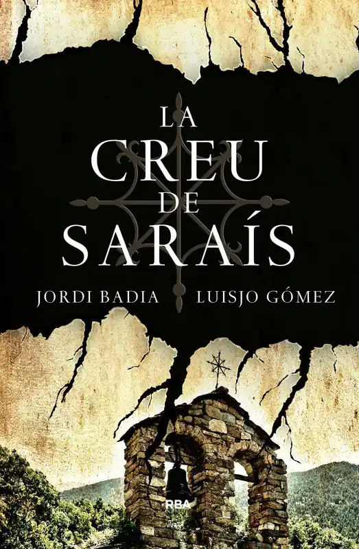La creu de Saraís Disponible Ahora