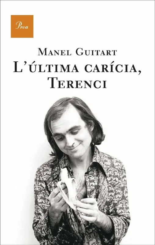 Ordenar Ahora Mismo L‘última carícia, Terenci