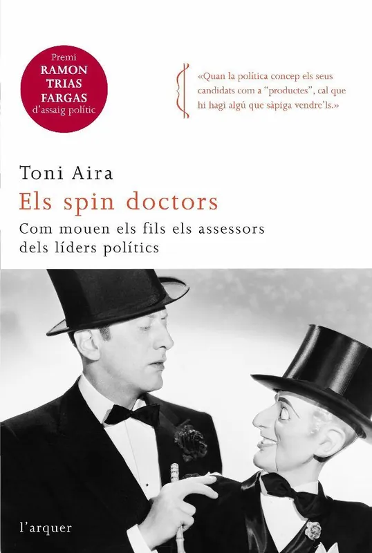 Els spin doctors Oferta Limitada