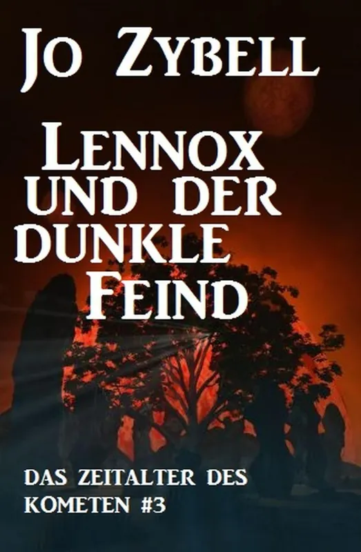 Lennox und der dunkle Feind Das Zeitalter des Kometen 3 Descuento