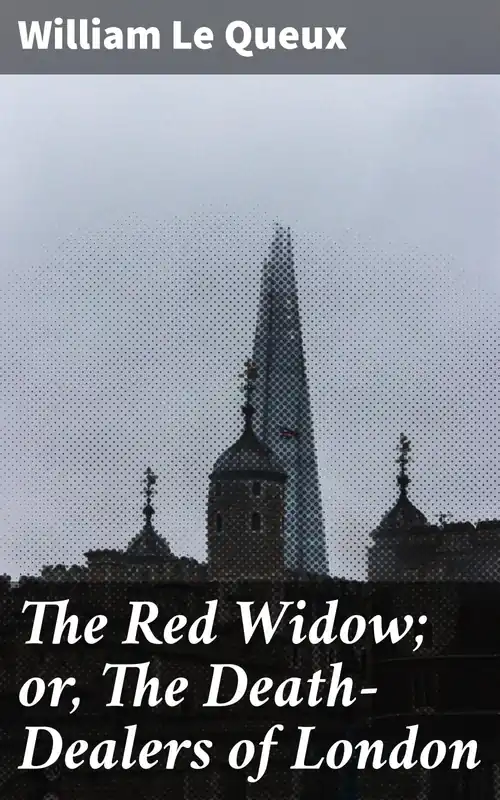 The Red Widow; or, The Death-Dealers of London Popular