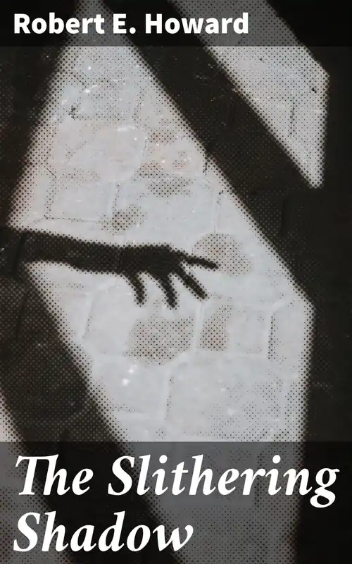 The Slithering Shadow Mejor Precio
