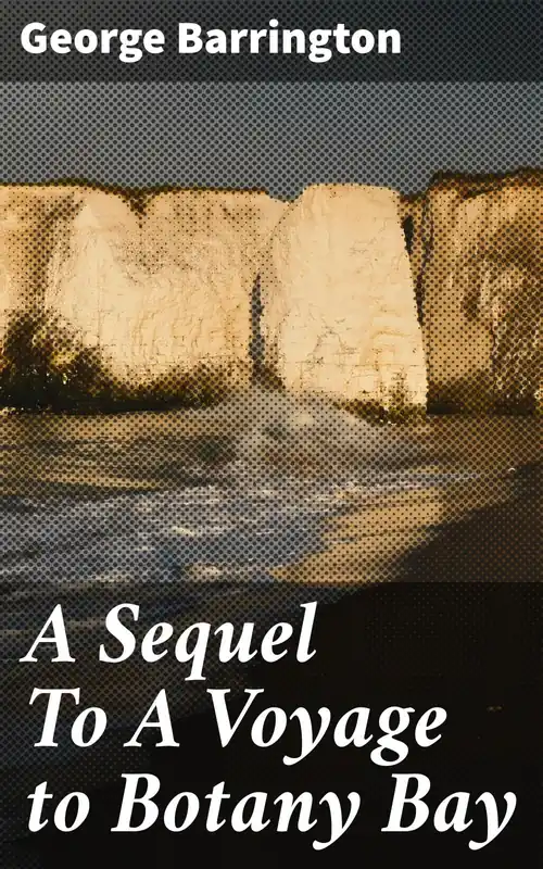 A Buen Precio A Sequel To A Voyage to Botany Bay