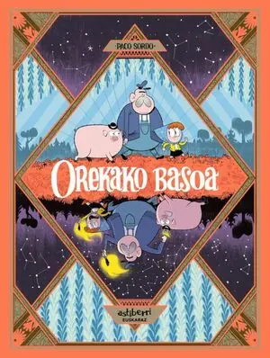 A Buen Precio OREKAKO BASOA 1. GAU LUZE BAT