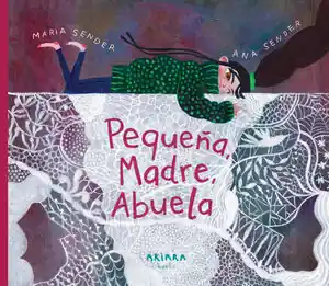 PEQUEÑA, MADRE, ABUELA Solo Por Tiempo Limitado