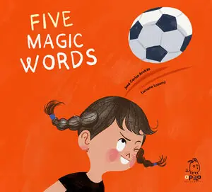FIVE MAGIC WORDS Ordena Ya