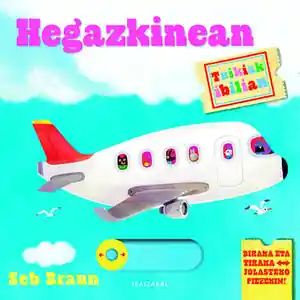 TXIKIAK IBILIAN. HEGAZKINEAN Súper Precio