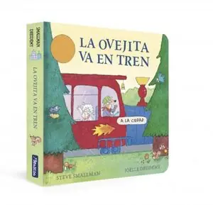 LA OVEJITA VA EN TREN (LA OVEJITA QUE VINO A CENAR. PEQUEÑAS MANITAS). M Favorito De Clientes